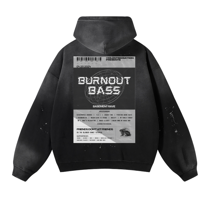 "Burnout Bass Basement Rave" Distressed Hoodie